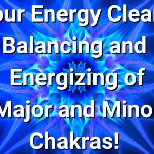 1 Hour Energy Clearing, Balancing, and Energizing of Major and Minor Chakras 🌸