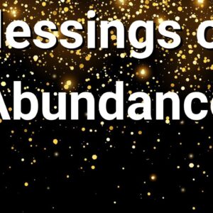 Blessings of Abundance ðŸŒ¸