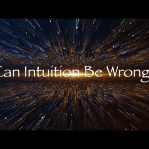 Can Intuition Be Wrong?