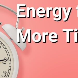 Energy for More Time ðŸŒ¸
