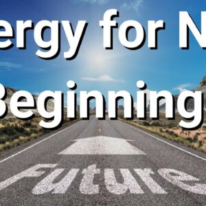 Energy for New Beginnings 🌸