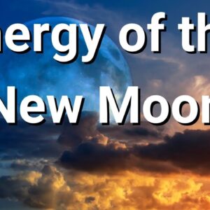 Energy of the New Moon ðŸŒ¸
