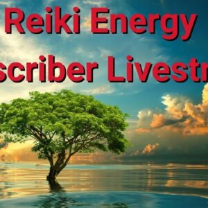 ðŸ”´Reiki Energy Livestream for Subscribers 4/29/23