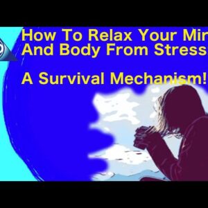How Relax Your Mind And Body From Stress