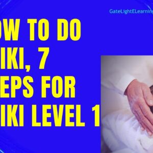How To Do Reiki, 7 Steps For Reiki Level 1