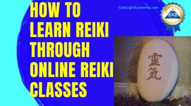 How To Learn Reiki Through Online Reiki Classes