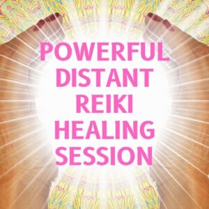 powerful distant reiki healing session, distant reiki healing session, distant reiki, remote healing