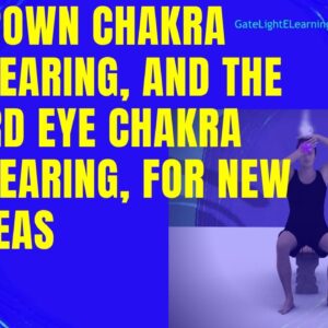Reiki Chakra: Crown Chakra Clearing, And The 3rd Eye Chakra Clearing, For New Ideas