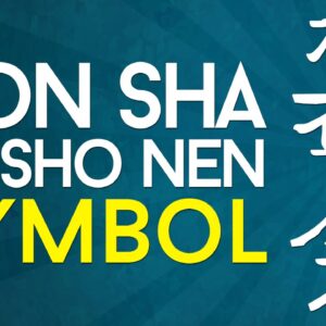 Reiki Symbols Explained:  Hon Sha Ze Sho Nen