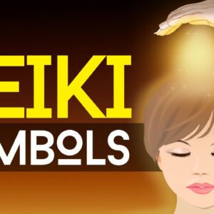 Reiki Symbols: Reiki Healing Symbols And Meanings