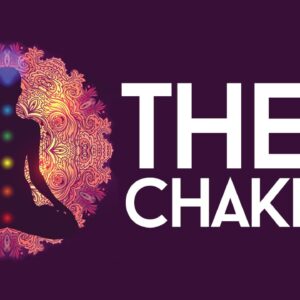 The 7 Chakras and Their Hidden Meanings Explained