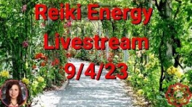 🔴Reiki Energy Livestream 8/21/23