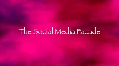 The Social Media Facade